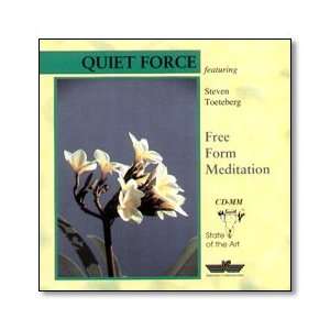  Quiet Force Free Form Meditation (AudioStrobe CD 