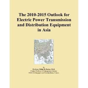 The 2010 2015 Outlook for Electric Power Transmission and Distribution 