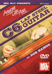 Rob Haines C6 Lap Steel Guitar DVD NEW  