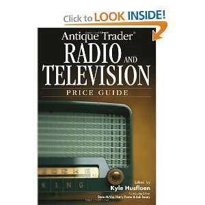  Antique Trader Radio & Television Price Guide [Paperback 