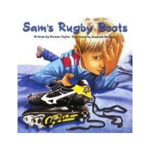  Sam’s Rugby Boots Kirsten Taylor Books