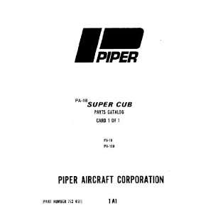  Piper Aircraft Pa 18 Pa 18A Super Cub Parts Catalog Manual 
