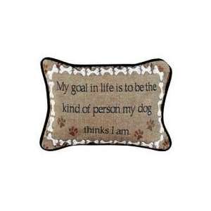   My Goal In Life Decorative Throw Pillows 9 x 12